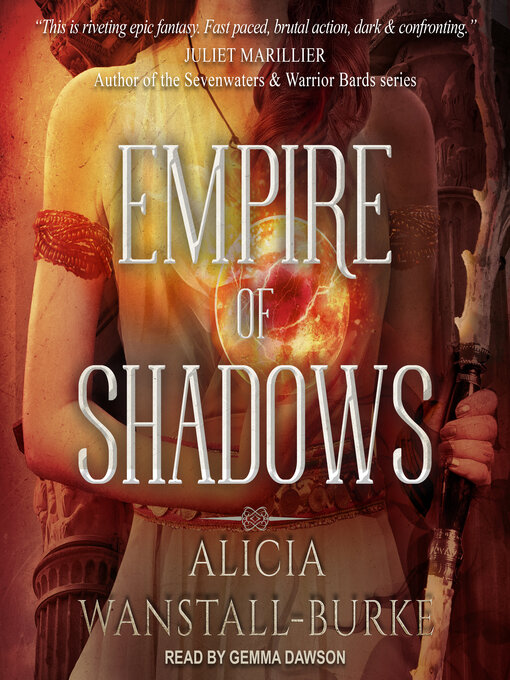 Title details for Empire of Shadows by Alicia Wanstall-Burke - Available